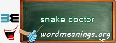 WordMeaning blackboard for snake doctor